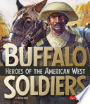 Buffalo Soldiers: Heroes of the American West cover