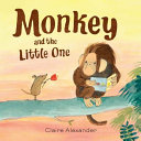 Monkey and the Little One cover