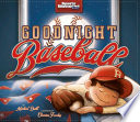 Goodnight Baseball cover