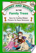 Henry and Mudge in the Family Trees cover
