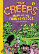 The Creeps: Night of the Frankenfrogs cover