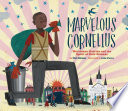 Marvelous Cornelius: Hurricane Katrina and the Spirit of New Orleans cover