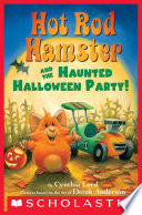 Hot Rod Hamster and the Haunted Halloween Party cover