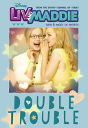 Liv and Maddie: Double Trouble cover