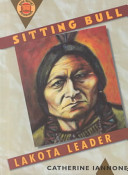 Sitting Bull: Lakota Leader cover