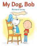 My Dog, Bob cover