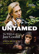 Untamed: The Wild Life of Jane Goodall cover