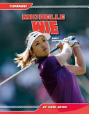 Michelle Wie: Golf Superstar cover