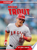 Mike Trout: MLB Superstar cover