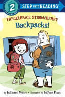 Freckleface Strawberry: Backpacks! cover