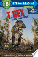 T. Rex: Hunter or Scavenger? cover