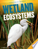 Wetland Ecosystems cover
