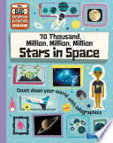 70 Thousand, Million, Million, Million Stars in Space cover