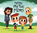 My Two Moms cover