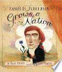 Thomas Jefferson Grows a Nation cover