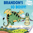 Brandon's So Bossy! cover