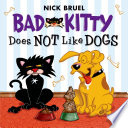 Bad Kitty Does Not Like Dogs cover