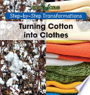 Turning Cotton into Clothes cover