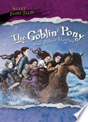 The Goblin Pony and Other Stories cover