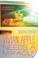 Vivian Apple Needs a Miracle