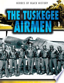 The Tuskegee Airmen cover