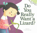 Do You Really Want a Lizard? cover