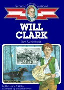 Will Clark: Boy Adventurer cover