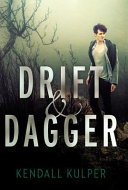 Drift & Dagger cover