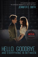 Hello, Goodbye, and Everything in Between cover