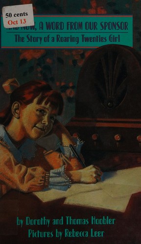 And Now, a Word from Our Sponsor: The Story of a Roaring Twenties Girl cover