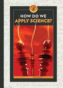 How Do We Apply Science? cover