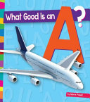 What Good Is an A? cover