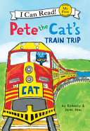 Pete the Cat's Train Trip cover