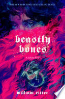 Beastly Bones: A Jackaby Novel cover
