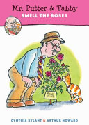 Mr. Putter & Tabby Smell the Roses cover