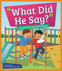 "What Did He Say?" A Book About Quotation Marks cover