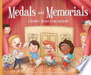 Medals and Memorials: A Readers' Theater Script and Guide cover