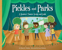 Pickles and Parks: A Readers' Theater Script and Guide cover