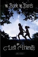 The Book of Dares for Lost Friends cover