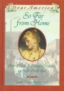 So Far from Home: The Diary of Mary Driscoll, an Irish Mill Girl cover