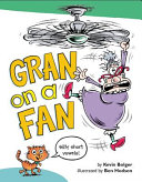 Gran on a Fan: Silly Short Vowels cover
