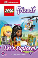 LEGO Friends: Let's Explore! cover