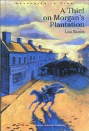 A Thief on Morgan's Plantation cover