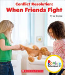 Conflict Resolution: When Friends Fight cover