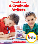 Thankfulness: A Gratitude Attitude! cover