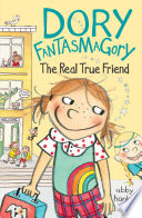 Dory and the Real True Friend cover