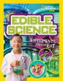 Edible Science: Experiments You Can Eat cover