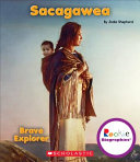 Sacagawea: Brave Explorer cover