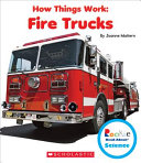How Things Work: Fire Trucks cover
