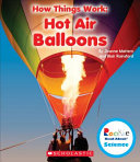 How Things Work: Hot Air Balloons cover